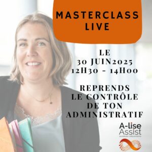 PROCHAIN LIVE  : Reprends le contrôle sur ton administratif